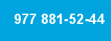 977 881-52-44 977 881-52-44